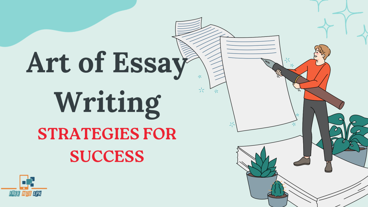 Art of Essay Writing – Free Mob APk Art of Essay Writing - Free Mob APk